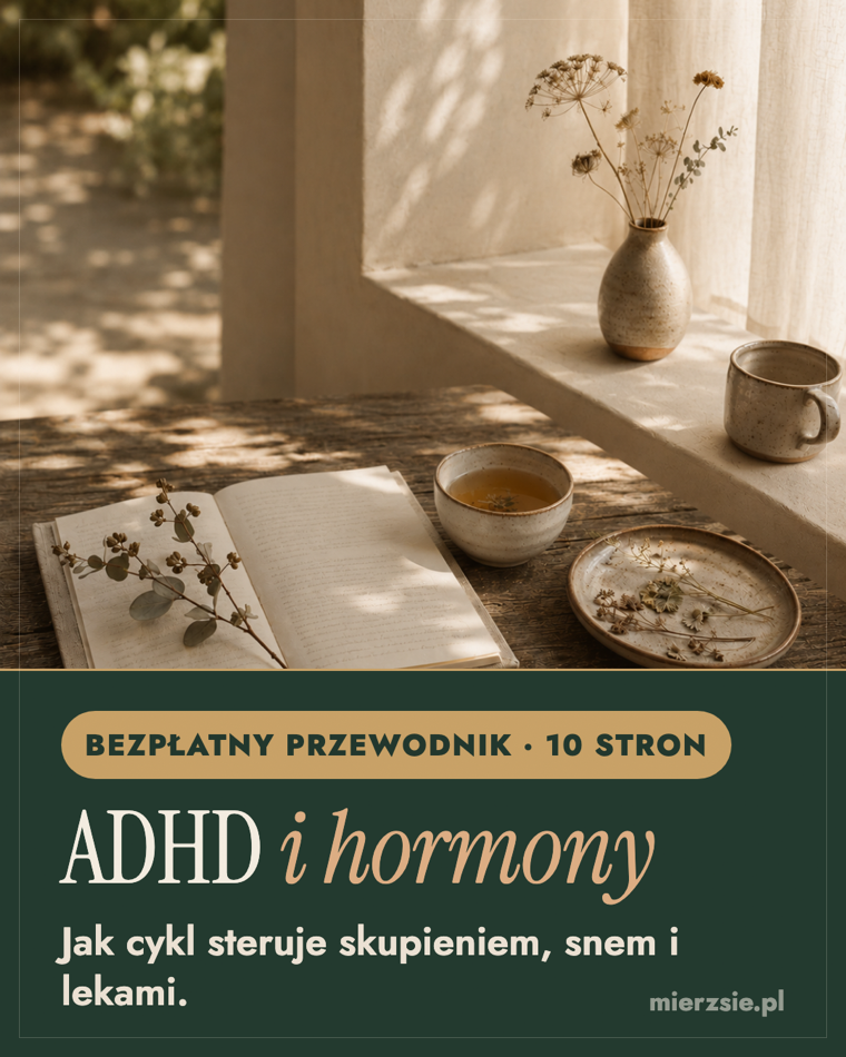 Przewodnik „ADHD i hormony